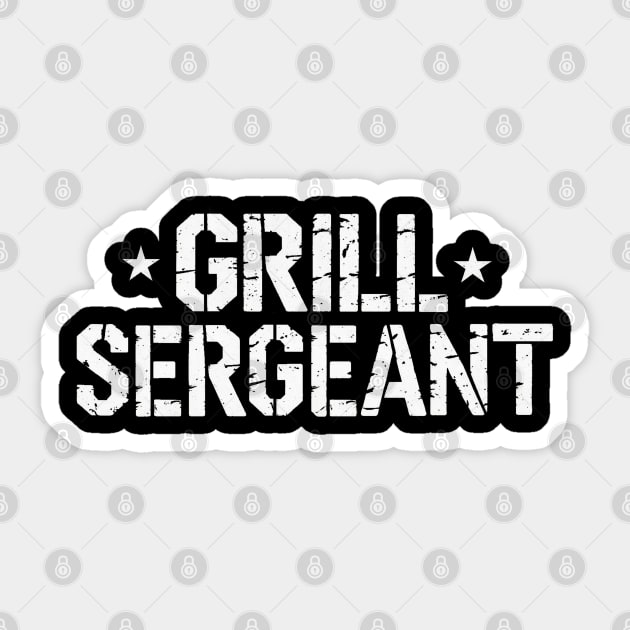 Grill Sergeant Sticker by faithfamilyhomedesigns